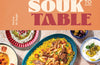 Souk to Table: Traditional Middle Eastern Dishes for Everyday Meals by Amina Al-Saigh