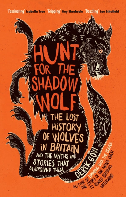 Hunt for the Shadow Wolf by Derek Gow (PRE-ORDER)