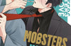 Mobsters In Love 02 by Chiyoko Origami