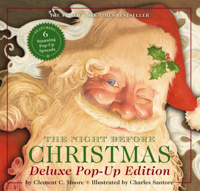 The Night Before Christmas: The Deluxe Pop-Up Edition by Clement Moore