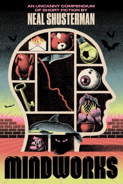 MindWorks: An Uncanny Compendium of Short Fiction by Neal Shusterman (PRE-ORDER)