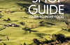 The Farm Shop Guide: Farm-to-Fork Food by Laura Collacott