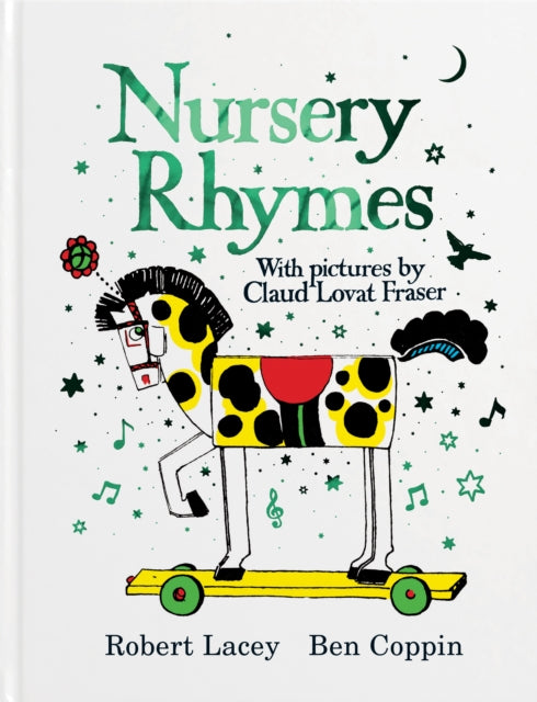 Nursery Rhymes With Pictures by Claud Lovat Fraser by Robert Lacey