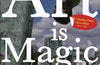 Art is Magic: The best book by Jeremy Deller