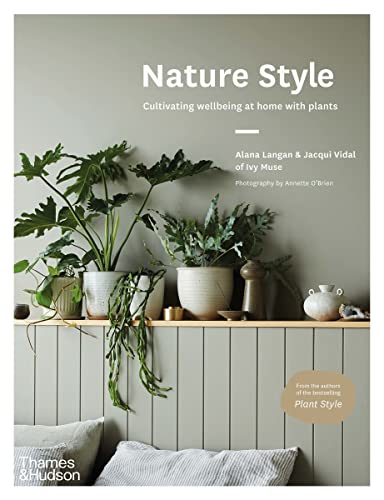 Nature Style by Alana Langan & Jacqui Vidal