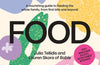 Baby Food Bible: A Nourishing Guide to Feeding Your Family, From First Bite and Beyond by Julia Tellidis & Lauren Skora