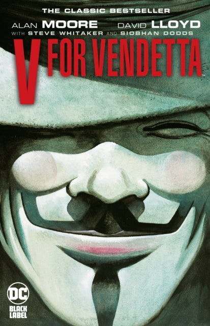 V for Vendetta by Alan Moore