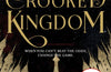 Crooked Kingdom by Leigh Bardugo