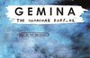 Gemina: The Illuminae Files: Book 2 by Jay Kristoff & Amie Kaufman