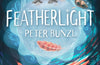 Featherlight by Peter Bunzl