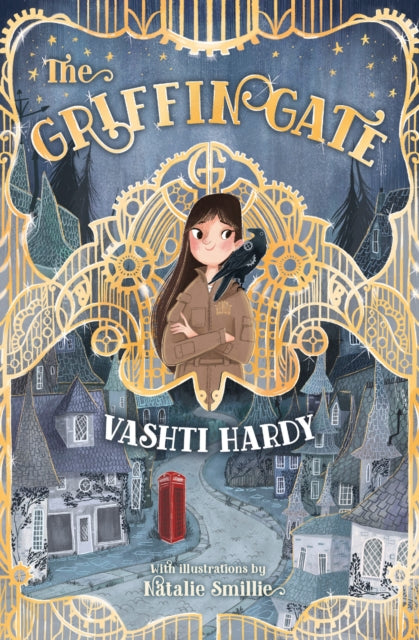 The Griffin Gate : Book 1 by Vashti Hardy