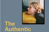 The Authentic Photographer: Finding your creative voice by Jo Bradford