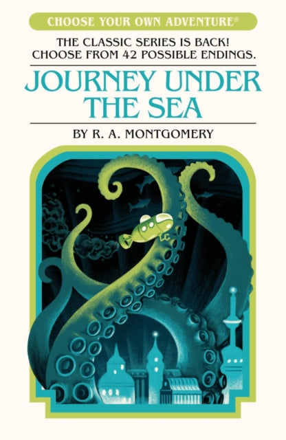 Journey Under the Sea by R.A. Montgomery