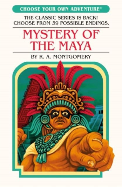 Mystery of the Maya by R.A. Montgomery