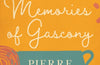 Memories of Gascony by Pierre Koffmann (PRE-ORDER)