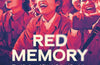 Red Memory: The Afterlives of China's Cultural Revolution by Tania Branigan
