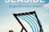 The Seaside: England's Love Affair by Madeleine Bunting