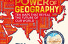 The Power of Geography: Ten Maps That Reveal the Future of Our World by Tim Marshall