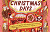 Christmas Days: 12 Stories and 12 Feasts for 12 Days by Jeanette Winterson