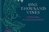 One Thousand Vines: A New Way to Understand Wine by Pascaline Lepeltier