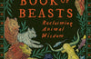 The Book of Beasts: Reclaiming Animal Wisdom by Elizabeth Sulis Kim