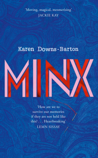 Minx by Karen Downs-Barton