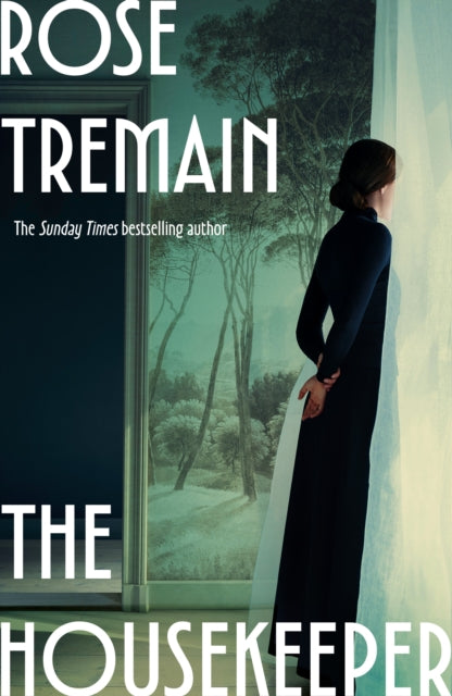 The Housekeeper by Rose Tremain