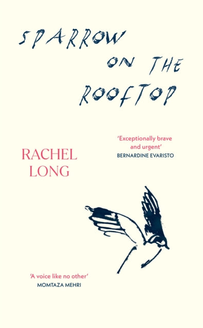 Sparrow on the Rooftop by Rachel Long