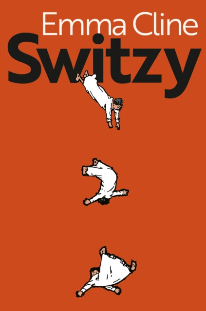 Switzy by Emma Cline