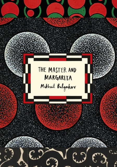 The Master and Margarita (Vintage Classic Russians Series) by Mikhail Bulgakov