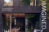 The Reimagined Home: Sustainable Spaces Created with Joy by Nicole Gray (PRE-ORDER)