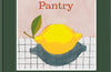 The Spanish Pantry: 12 Ingredients, 100 Simple Recipes by Jose Pizarro