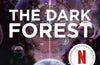 The Dark Forest by Cixin Liu