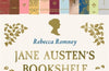 Jane Austen's Bookshelf: The women writers who shaped a legend by Rebecca Romney