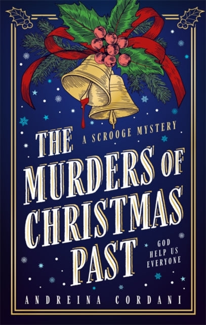 The Murders of Christmas Past by Andreina Cordani