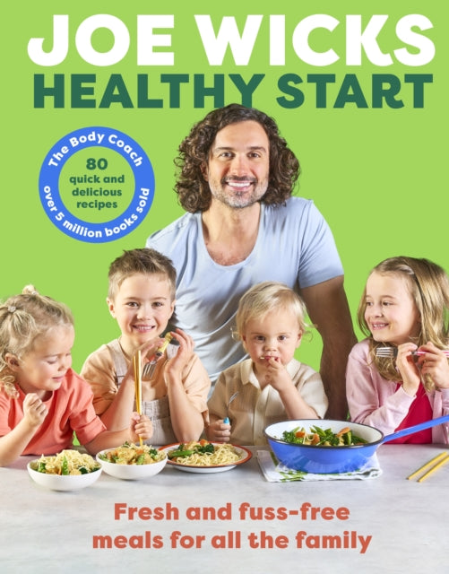 Healthy Start by Joe Wicks