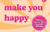 Let Every Little Thing Make You Happy by Peach Martine (PRE-ORDER)