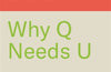 Why Q Needs U: A history of our letters and how we use them by Danny Bate
