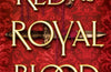 Red as Royal Blood by Elizabeth Hart