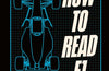How to Read F1: Everything you need to know about racing in the fast lane by Jennie Gow