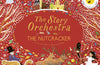 The Story Orchestra: The Nutcracker: Press the note to hear Tchaikovsky's music Volume 2