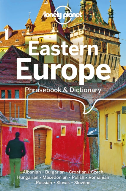 Lonely Planet Eastern Europe Phrasebook & Dictionary, 6 ed.
