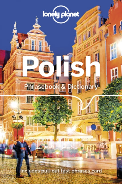 Lonely Planet Polish Phrasebook & Dictionary, 4 ed.