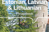 Lonely Planet Estonian, Latvian & Lithuanian Phrasebook & Dictionary, 4 ed.