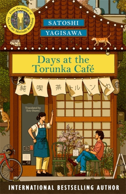 Days at the Torunka Cafe by Satoshi Yagisawa