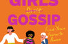 Good Girls Gossip : Find Your Female Power by Tova Leigh (PRE-ORDER)