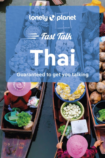 Lonely Planet Fast Talk Thai, 2 ed.