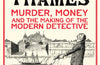 Blood on the Thames: Murder, money and the making of the modern detective by Thomas Morris
