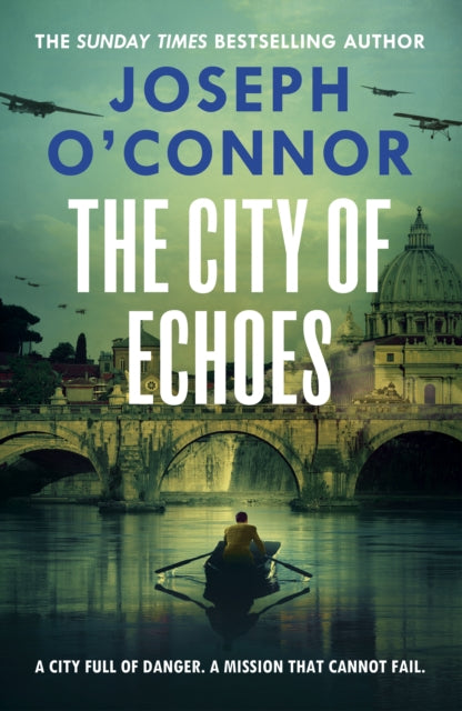 The City of Echoes by Joseph O'Connor (SIGNED PRE-ORDER)