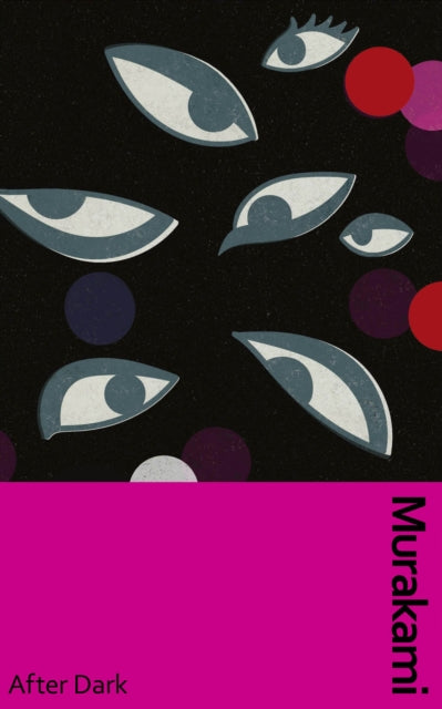After Dark: Deluxe gift edition by Haruki Murakami